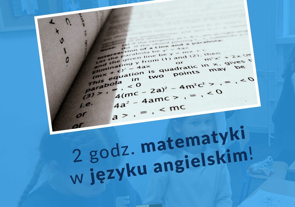 Dodatkowe 2 godz. matematyki po… angielsku!