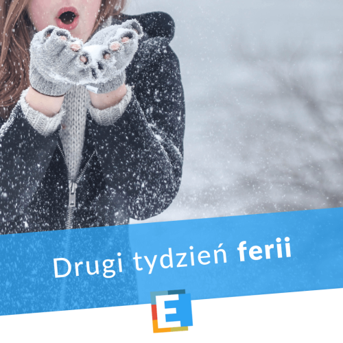 Rozpoczynamy drugi tydzień ferii
