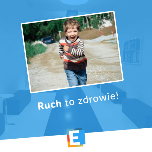 Ruch to zdrowie!