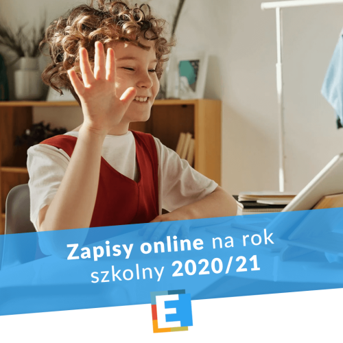 Zapisy online na rok szkolny 2020/21