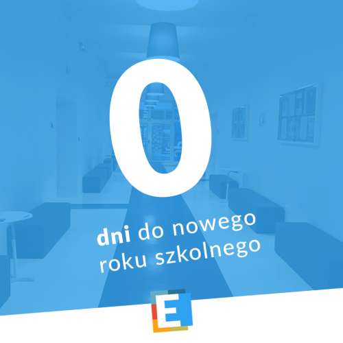 Odliczanie zakończone, rozpoczynamy nowy rok szkolny!