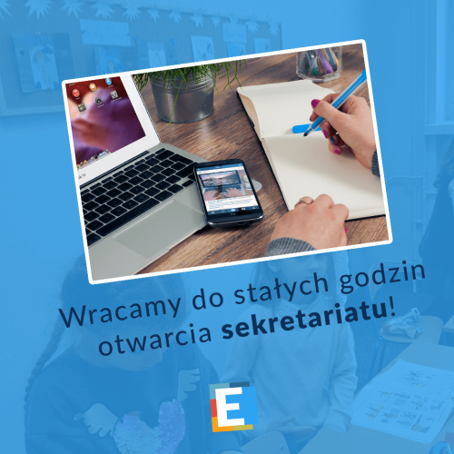 Wracamy do stałych godzin pracy sekretariatu