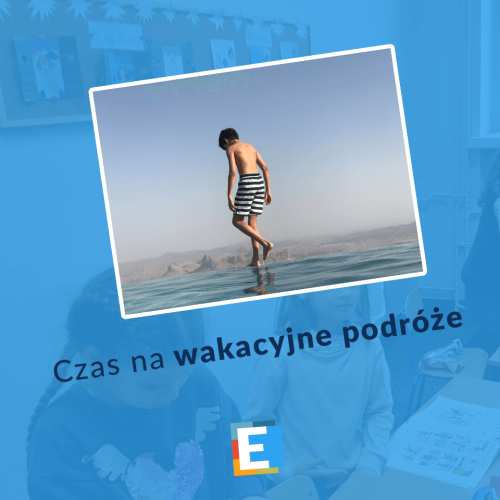 Czujemy już klimat wakacji…