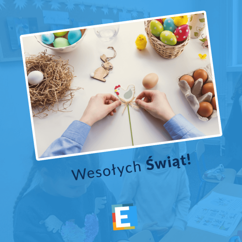 Święta Wielkanocne tuż tuż!