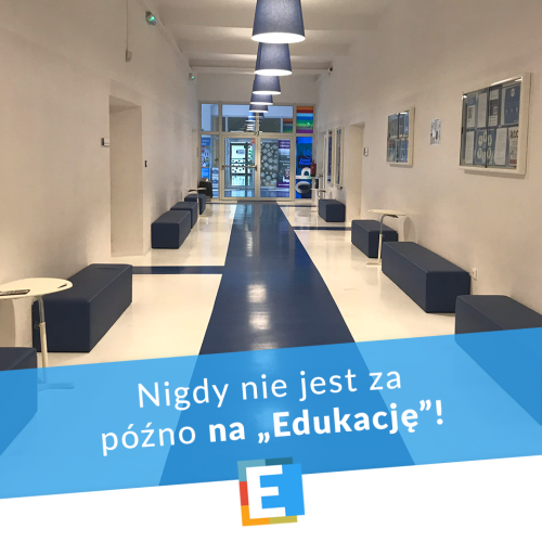 Nigdy nie jest za późno na „Edukację”
